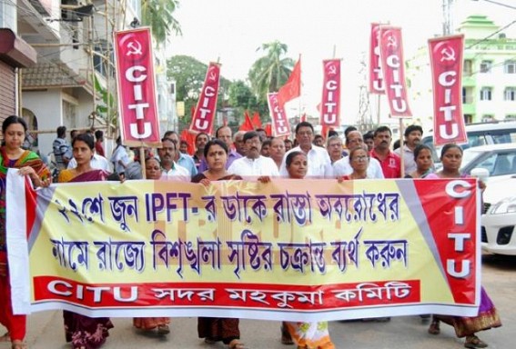 CITU protested IPFT-Bandh